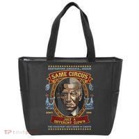 Destroying America Again Same Circus Just Different Clown Tote Bag thumb 0