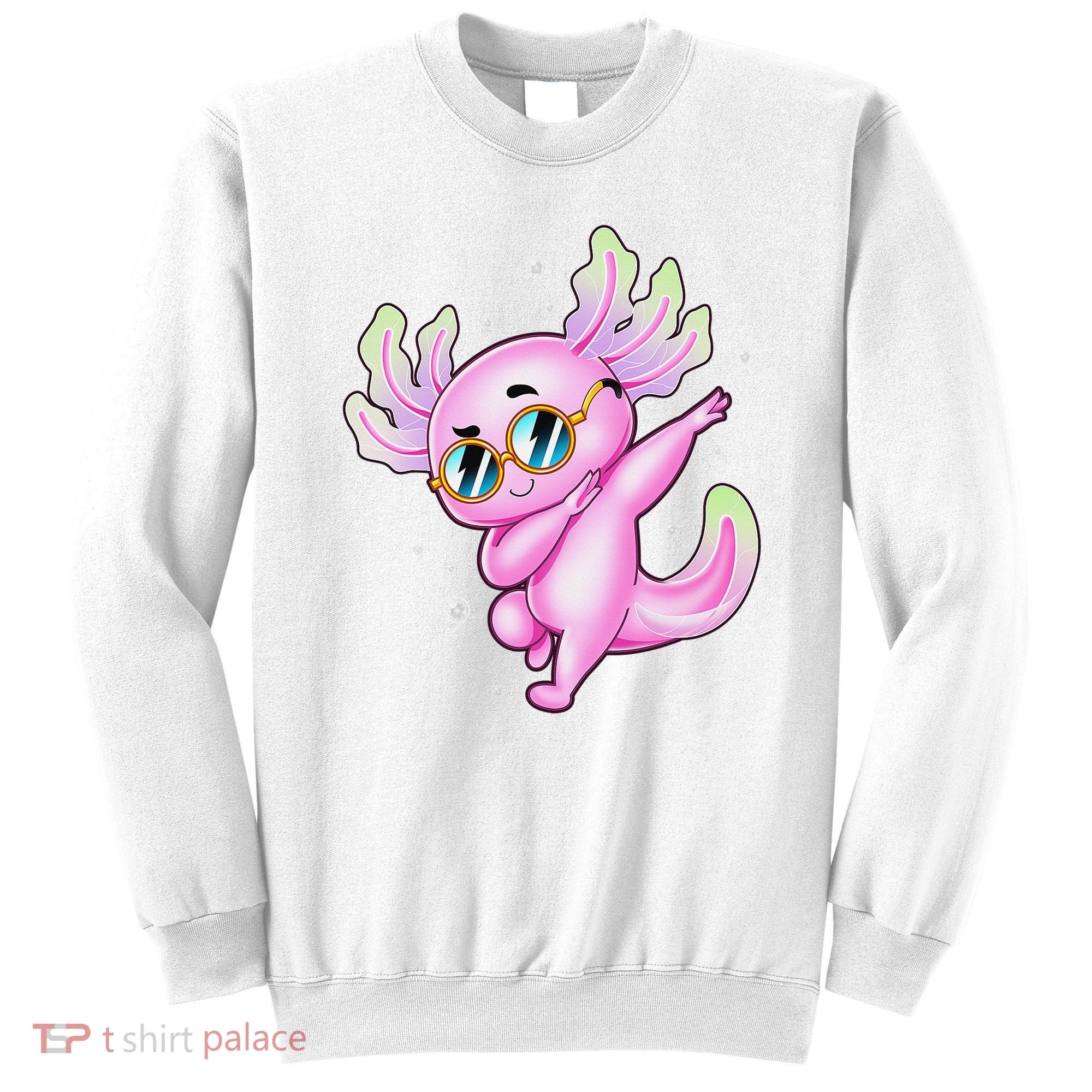 Dabbing Axolotl Ambystoma Mexicanum Mexican Walking Fish  Sweatshirt