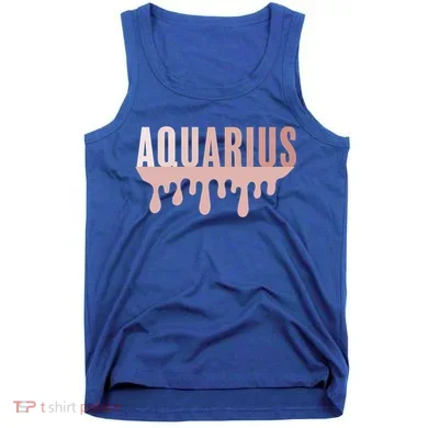 Dripping Astrology Aquarius Gift Tank Top