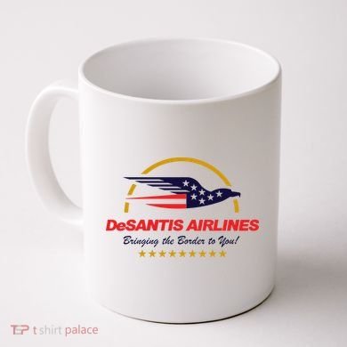 DeSantis Airlines Bringing The Border To You Funny Coffee Mug