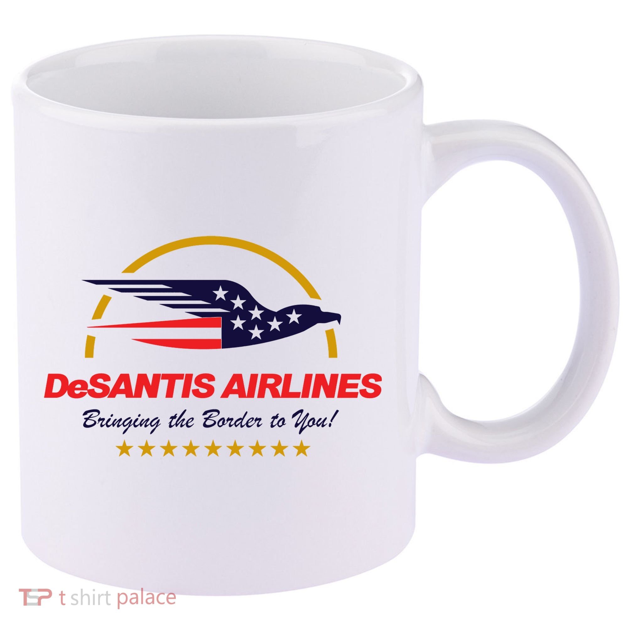 DeSantis Airlines Bringing The Border To You Funny 11oz C Handle Ceramic Mug