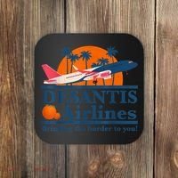 DeSantis Airlines Bringing The Border To You DeSantis 2024 Coaster thumb 0