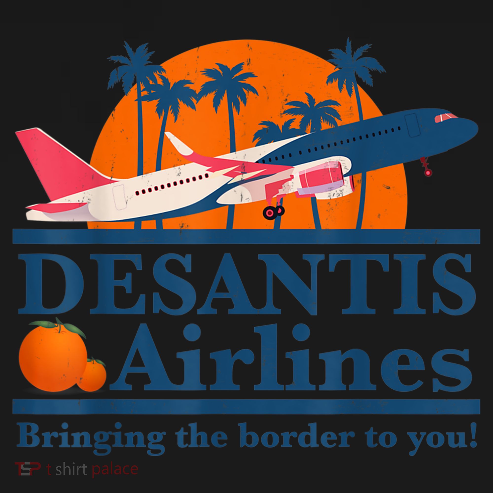 DeSantis Airlines Bringing The Border To You DeSantis 2024 Toddler Hoodie