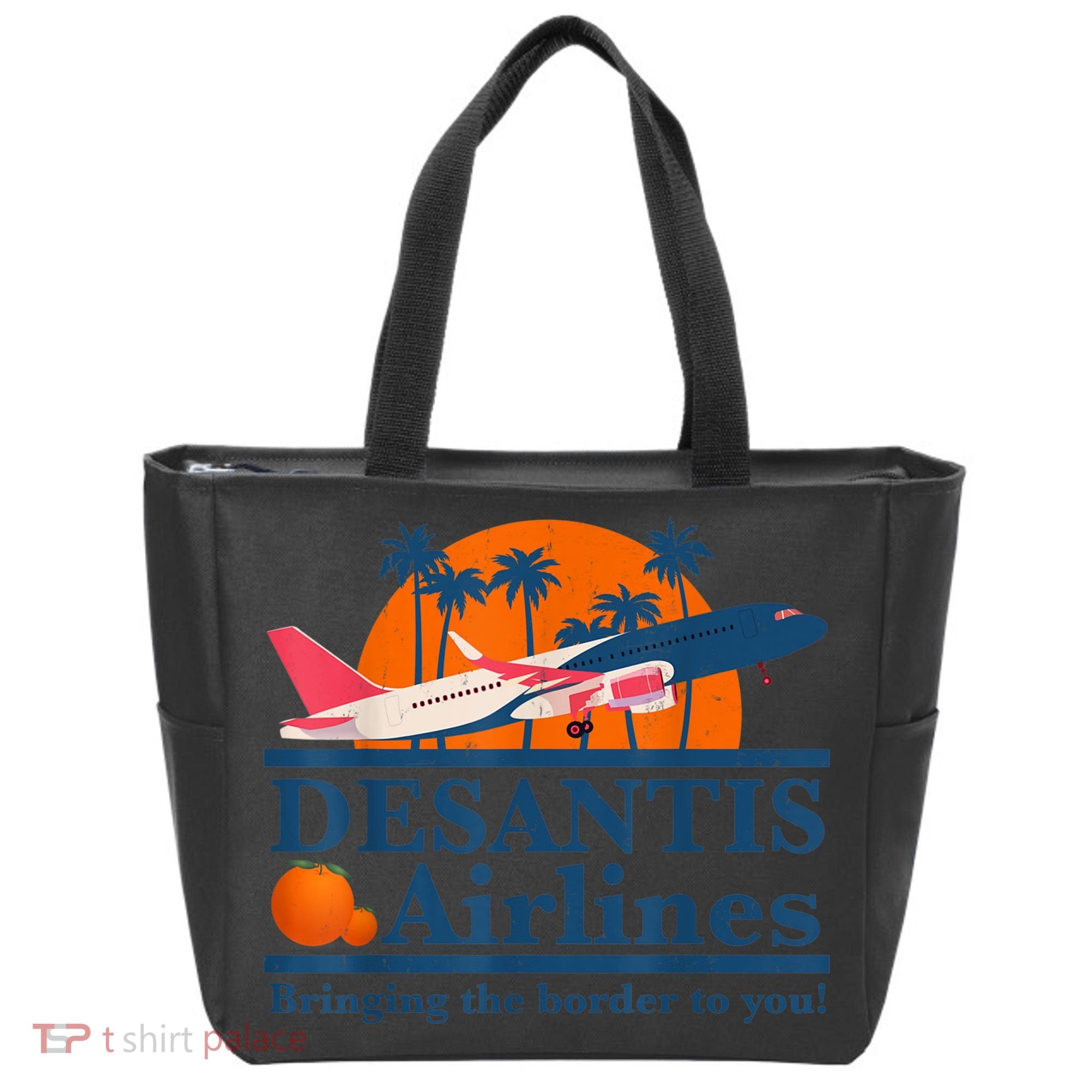 DeSantis Airlines Bringing The Border To You DeSantis 2024 Tote Bag