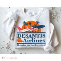 DeSantis Airlines Bringing The Border To You DeSantis 2024 Sweatshirt thumb 2