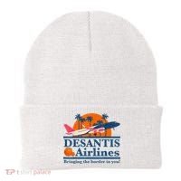 DeSantis Airlines Bringing The Border To You DeSantis 2024 Beanie thumb 0