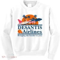DeSantis Airlines Bringing The Border To You DeSantis 2024 Kids Sweatshirt thumb 0