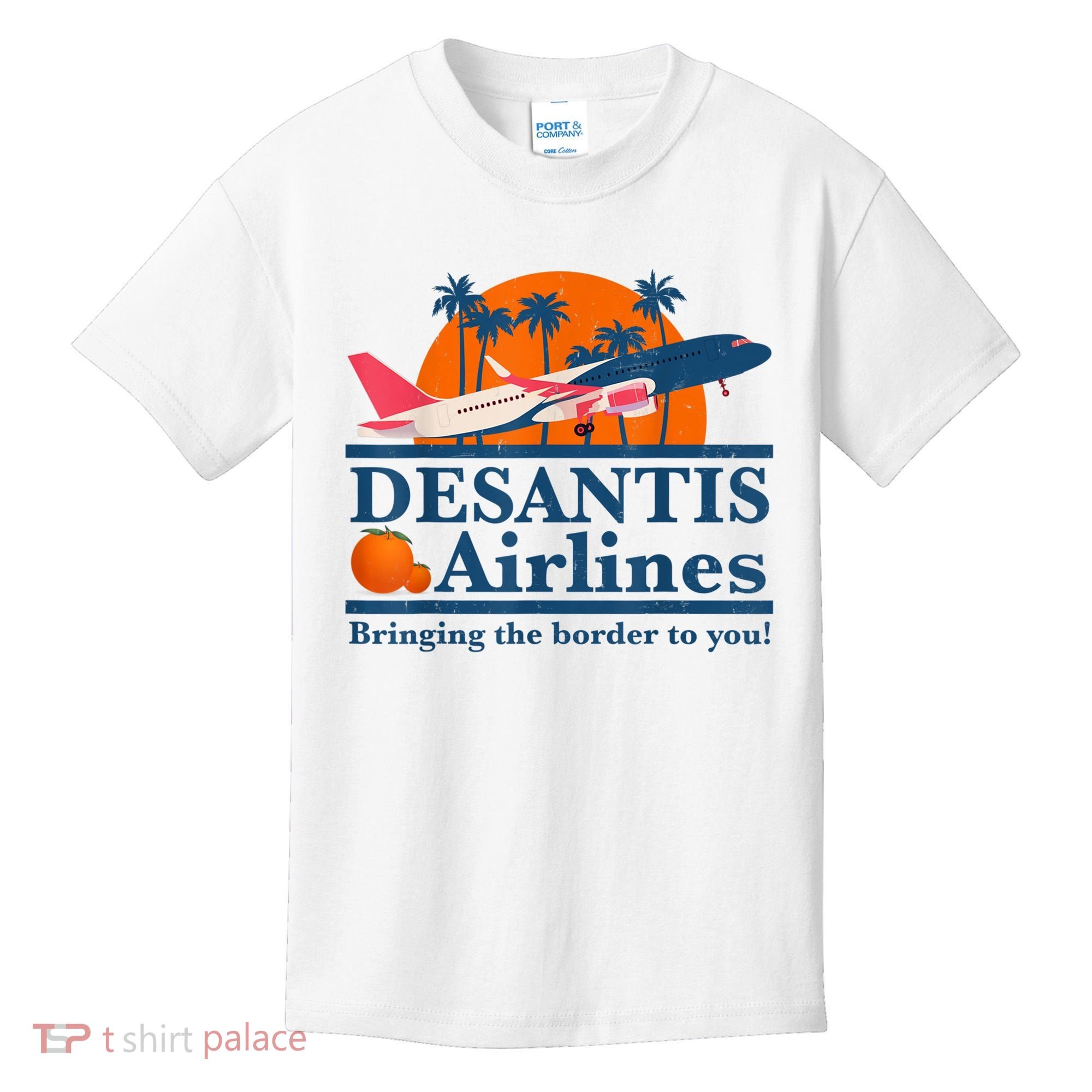 DeSantis Airlines Bringing The Border To You DeSantis 2024 Kids T-Shirt