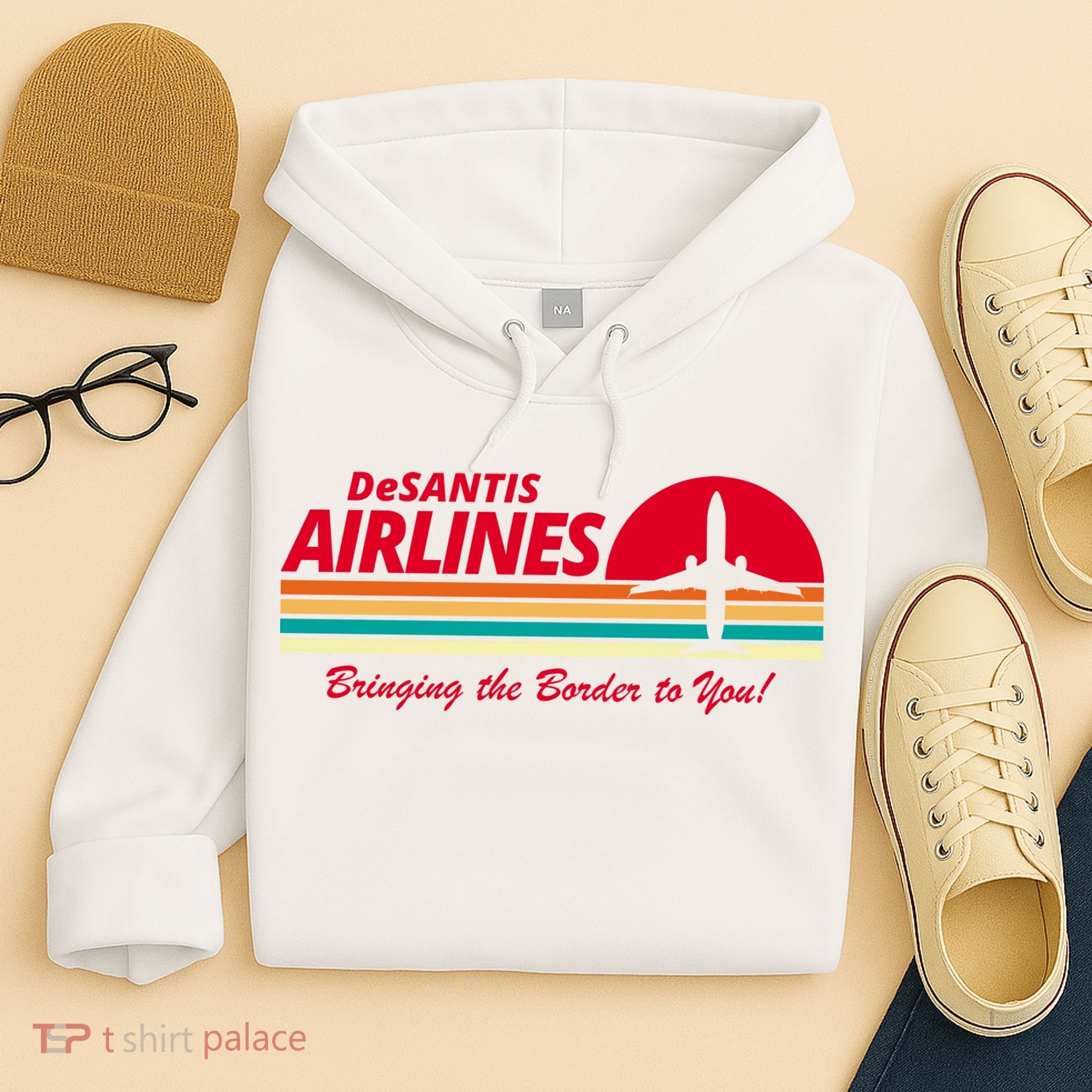 DeSantis Airlines Bringing The Border To You Hoodie