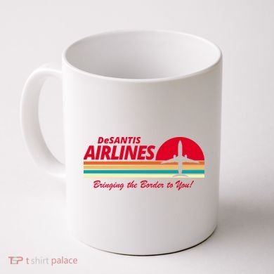 DeSantis Airlines Bringing The Border To You Coffee Mug