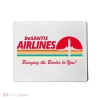 DeSantis Airlines Bringing The Border To You Mousepad thumb 0