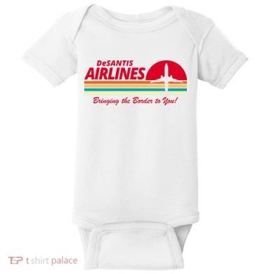 DeSantis Airlines Bringing The Border To You Baby Bodysuit