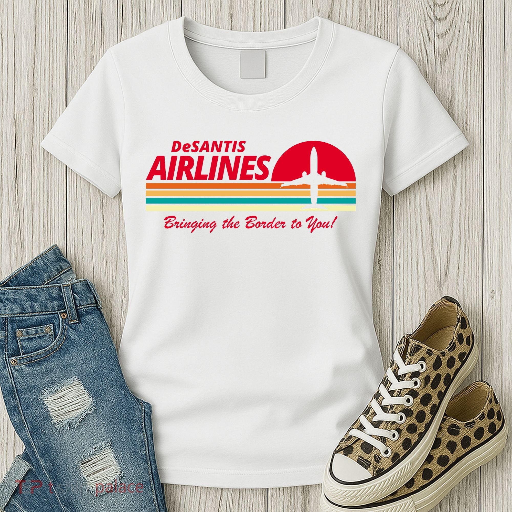DeSantis Airlines Bringing The Border To You Women's T-Shirt
