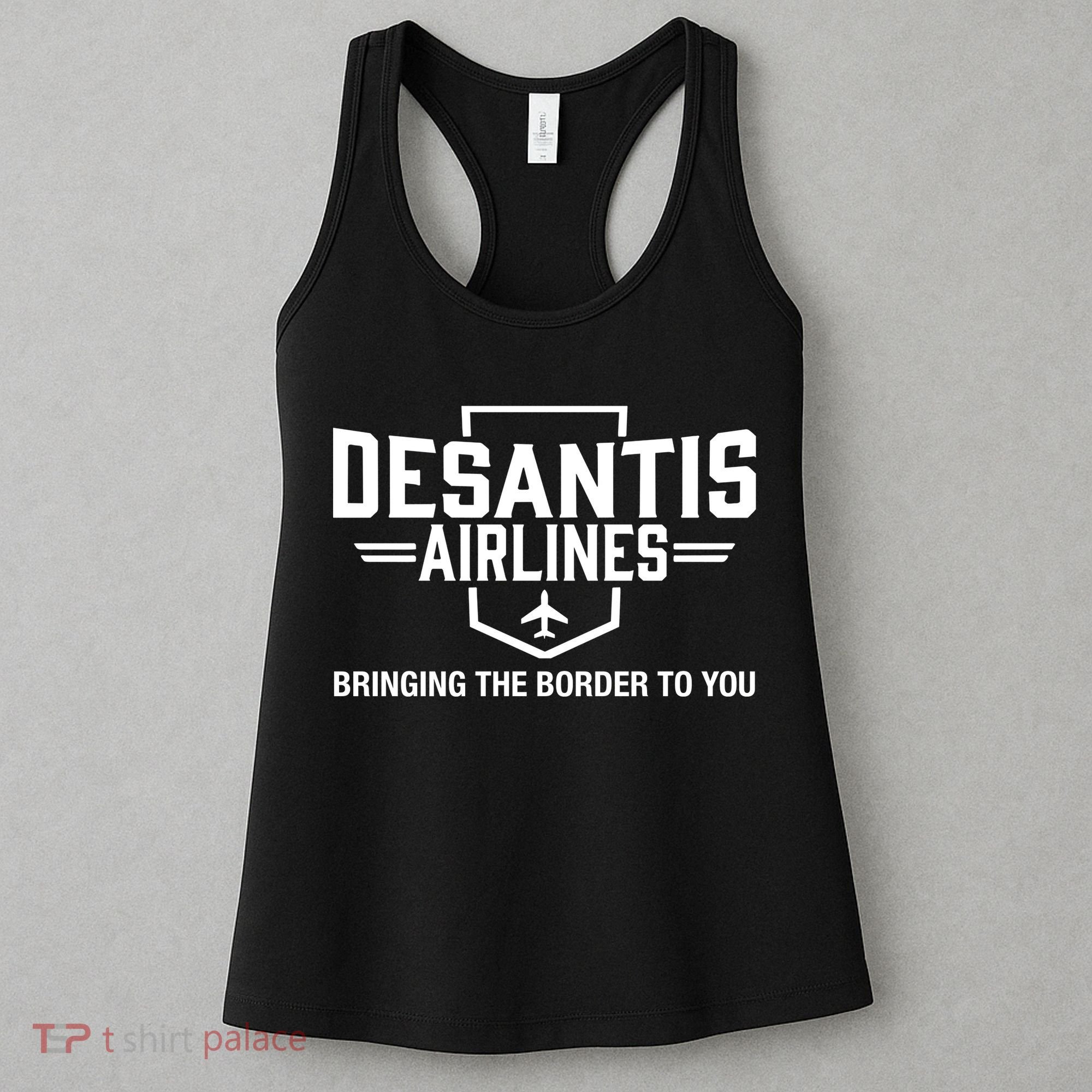 DeSantis Airlines Bringing The Border To You Funny Women's Tank Top