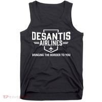 DeSantis Airlines Bringing The Border To You Funny Tank Top thumb 0