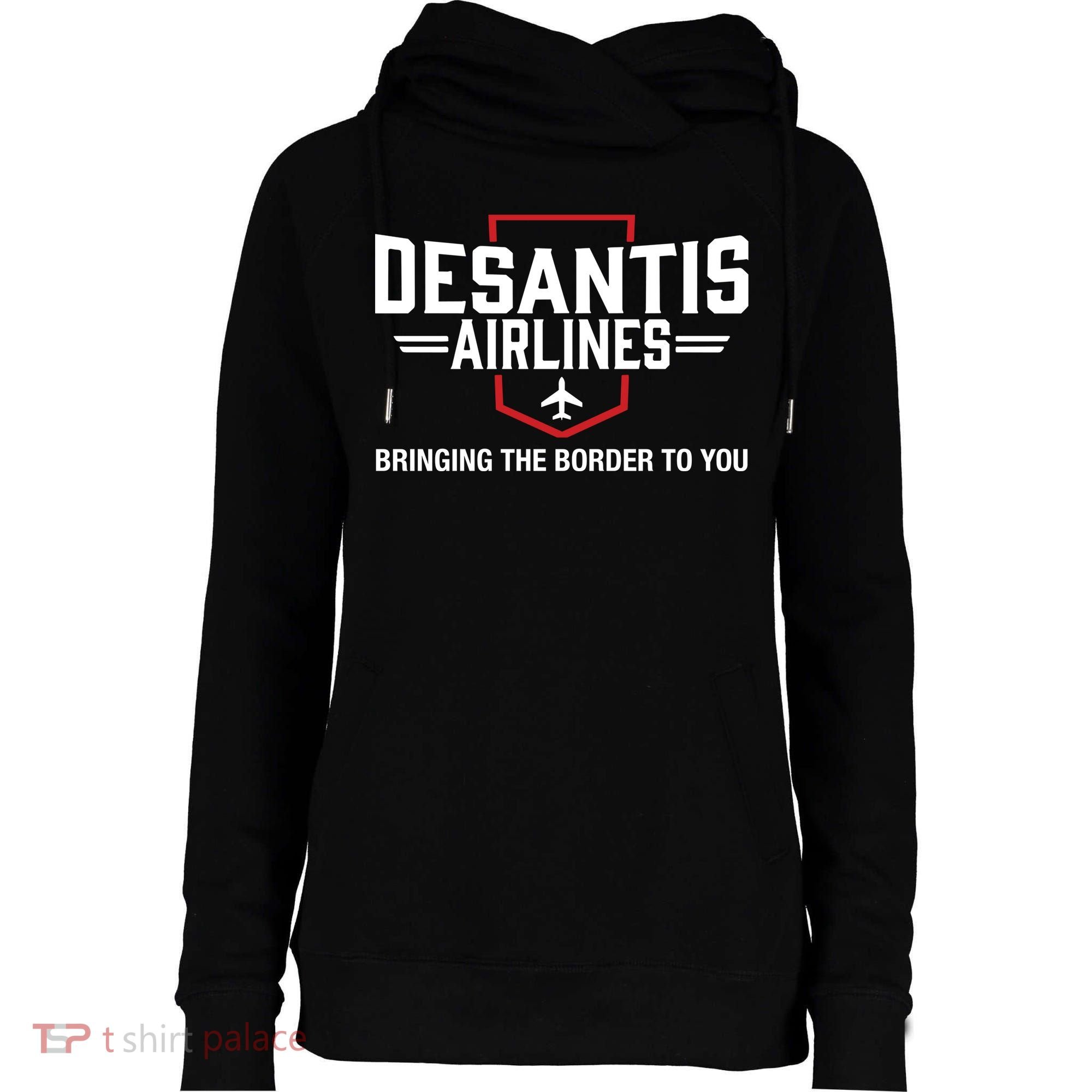 DeSantis Airlines Bringing The Border To You Funny Womens Funnel Neck Pullover Hood