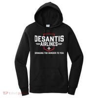 DeSantis Airlines Bringing The Border To You Funny Women's Hoodie thumb 0