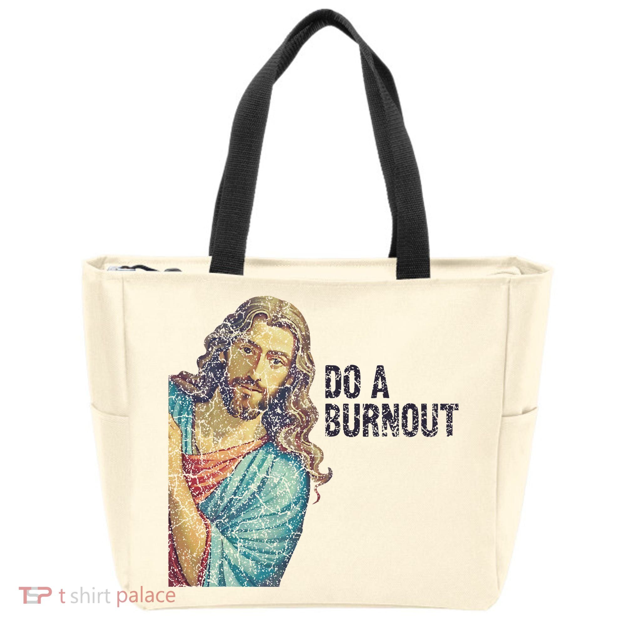 Do A Burnout Jesus Meme Funny Saying Hard Working Tote Bag