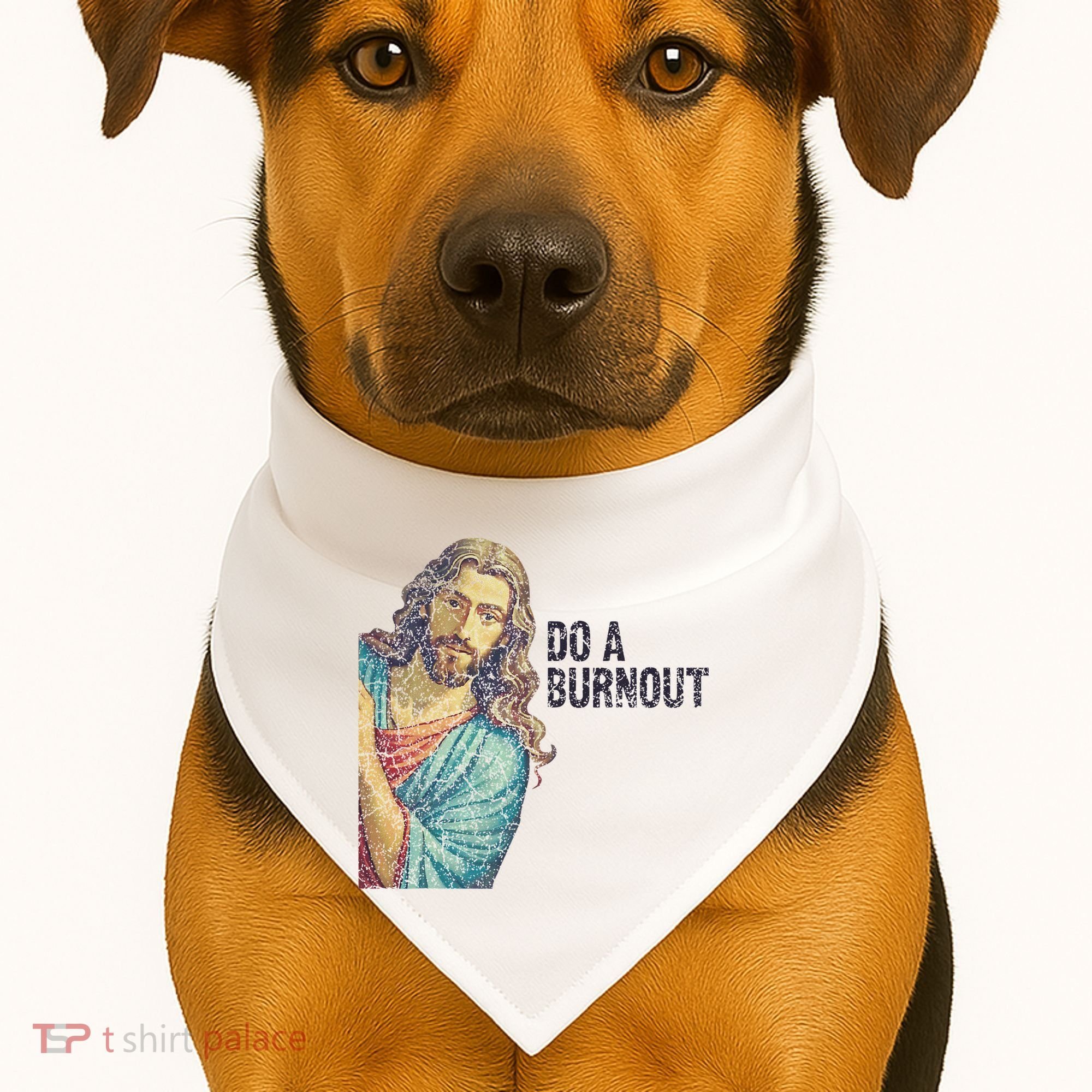 Do A Burnout Jesus Meme Funny Saying Hard Working USA-Made Doggie Bandana