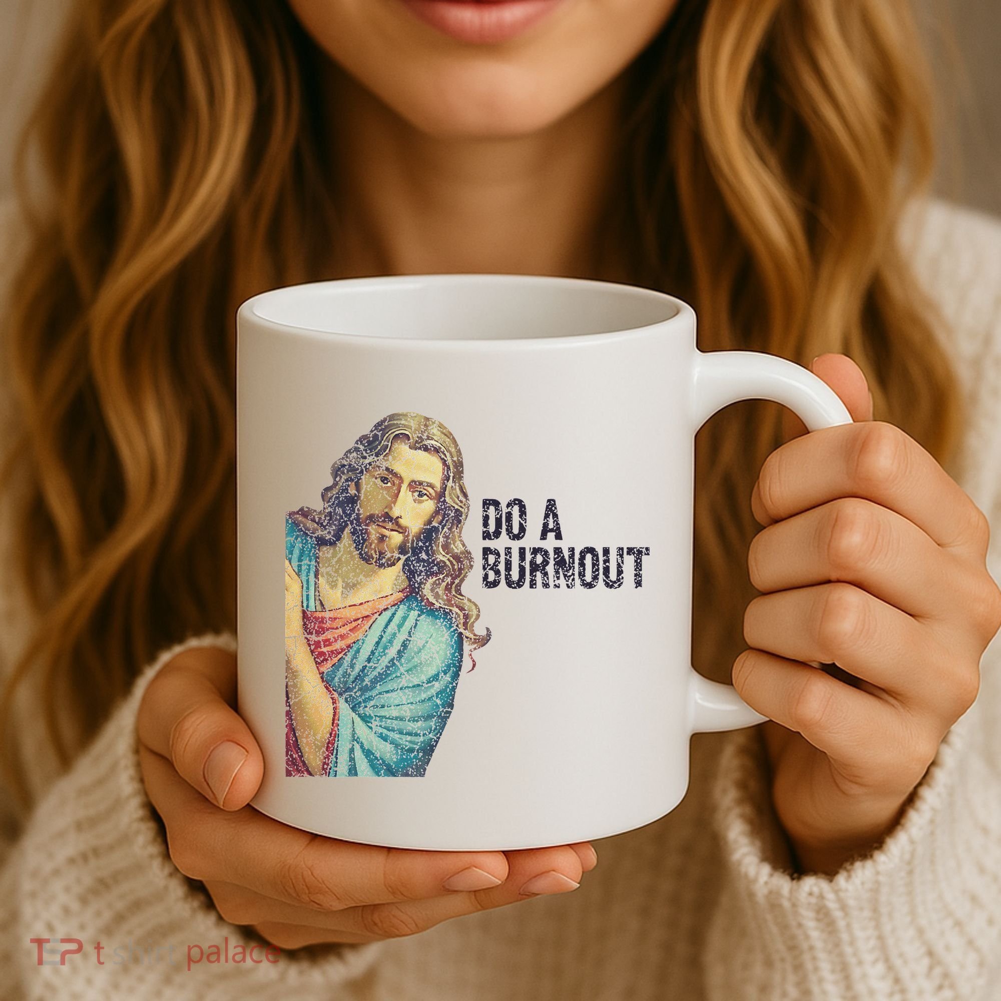 Do A Burnout Jesus Meme Funny Saying Hard Working Coffee Mug