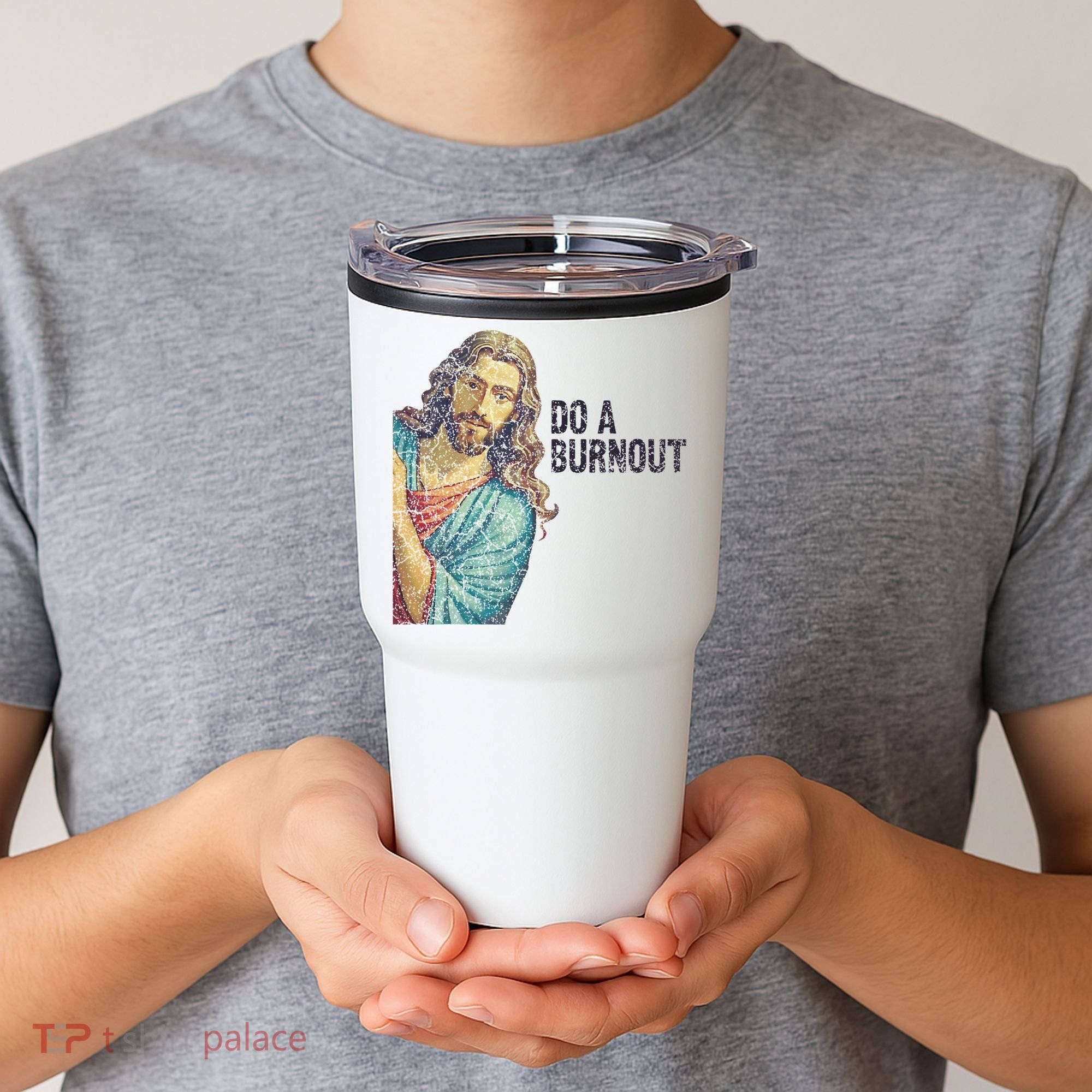 Do A Burnout Jesus Meme Funny Saying Hard Working Tumbler
