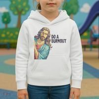 Do A Burnout Jesus Meme Funny Saying Hard Working Kids Hoodie thumb 3