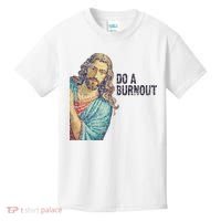 Do A Burnout Jesus Meme Funny Saying Hard Working Kids T-Shirt thumb 0