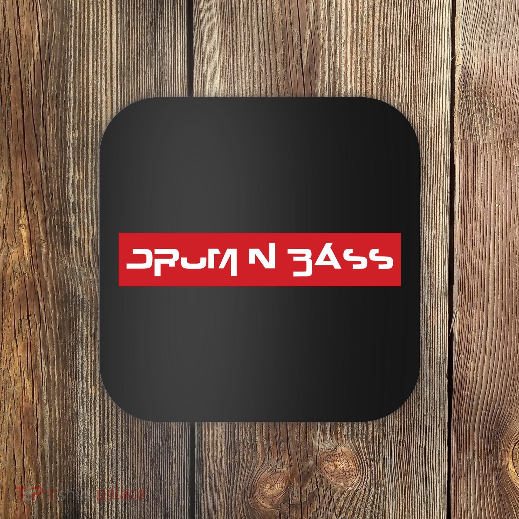 DRUM AND BASS Coaster