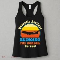 Desantis Airlines Brining The Boarder To You Funny Political Women's Tank Top thumb 3