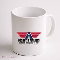 Desantis Airlines Bringing The Boarder To You Political Coffee Mug thumb 1