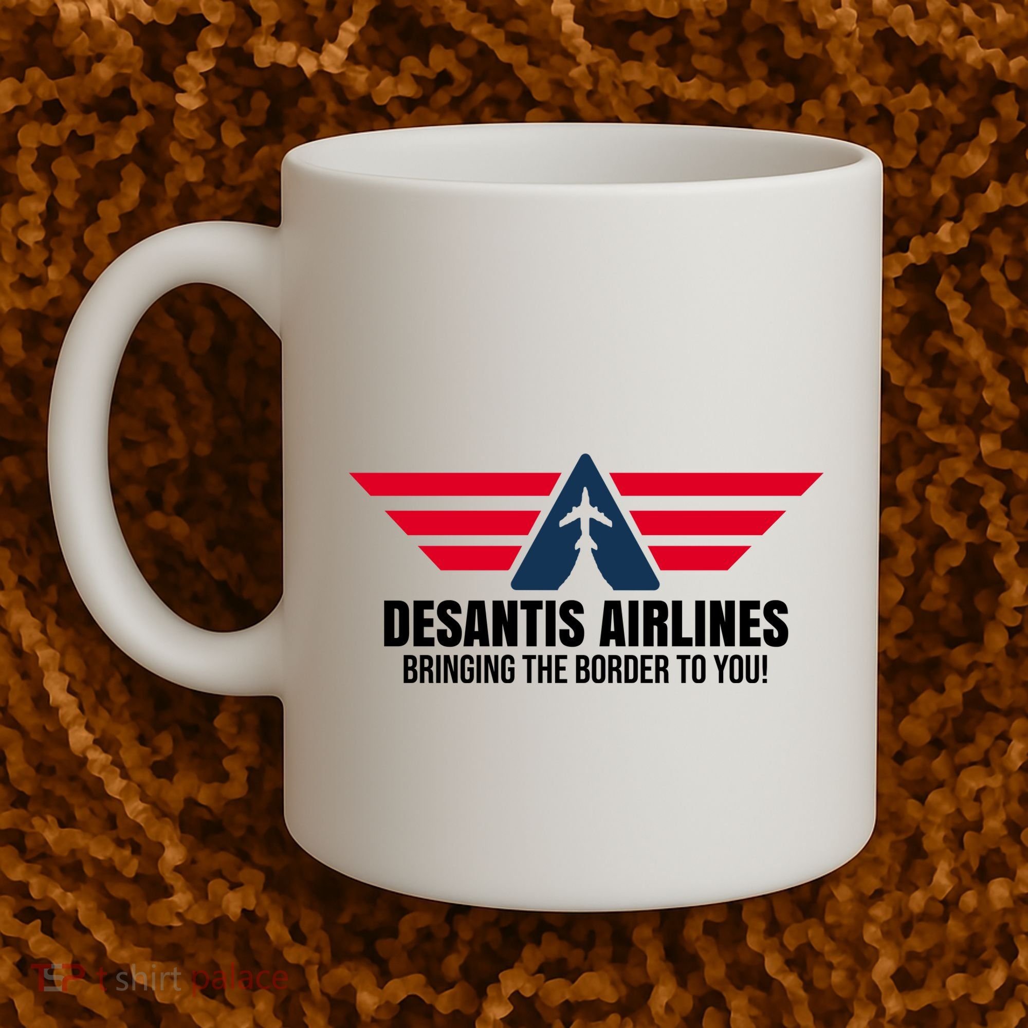 Desantis Airlines Bringing The Boarder To You Political Coffee Mug