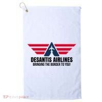 Desantis Airlines Bringing The Boarder To You Political Golf Towel thumb 0