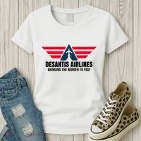 Desantis Airlines Bringing The Boarder To You Political Women's T-Shirt thumb 3