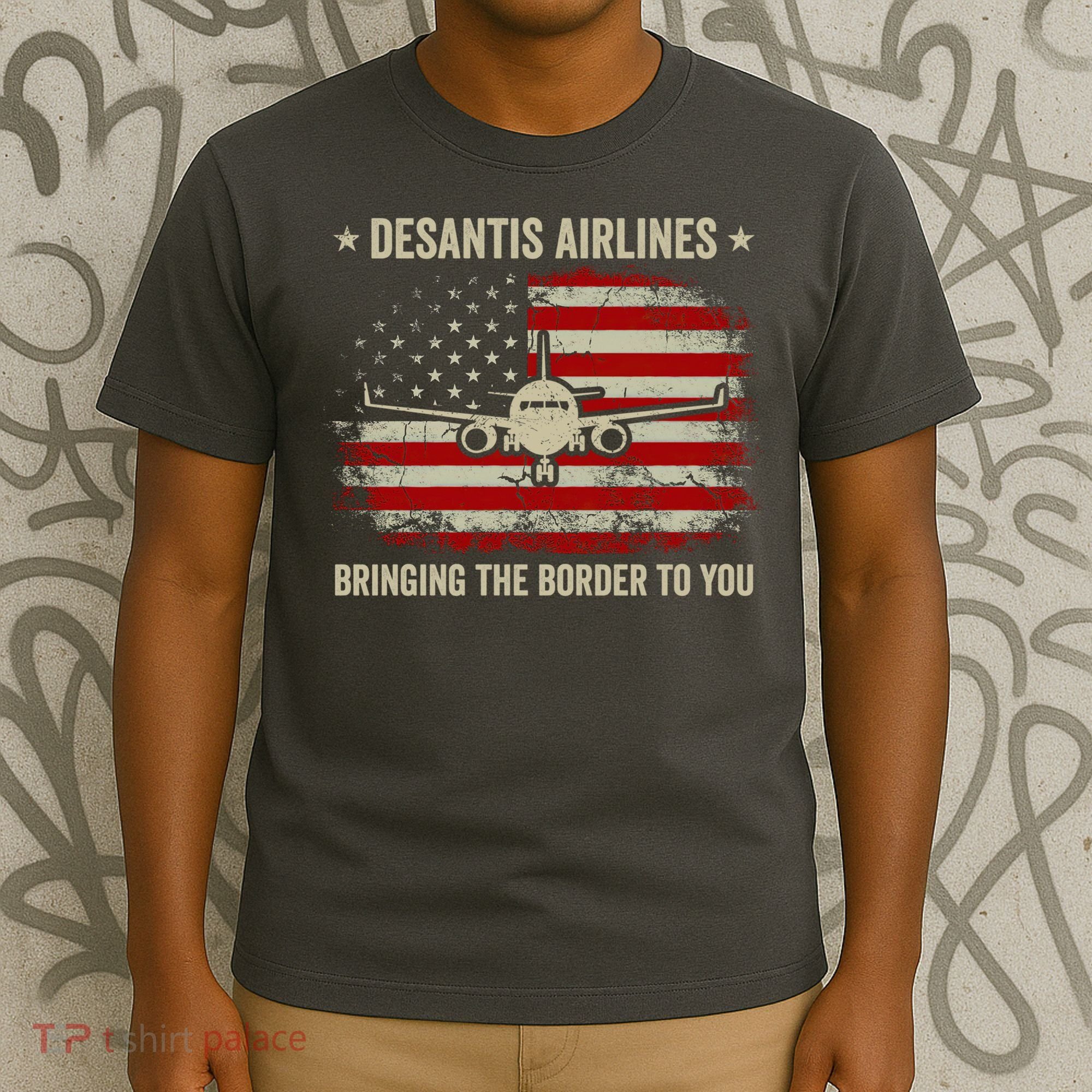 DeSantis Airlines Bringing The Border To You American US Flag Vintage T-Shirt