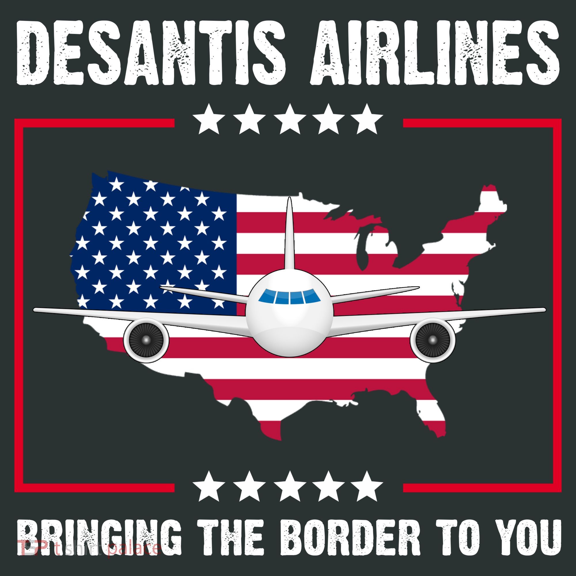 Desantis Airlines Brining The Border To You American Flag T-Shirt