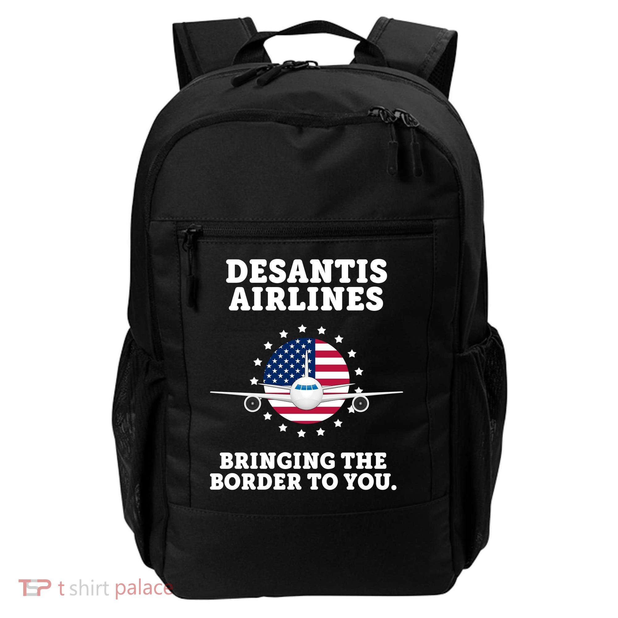 DeSantis Airlines Bringing The Boarder To You Backpack