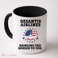 DeSantis Airlines Bringing The Boarder To You Coffee Mug thumb 0
