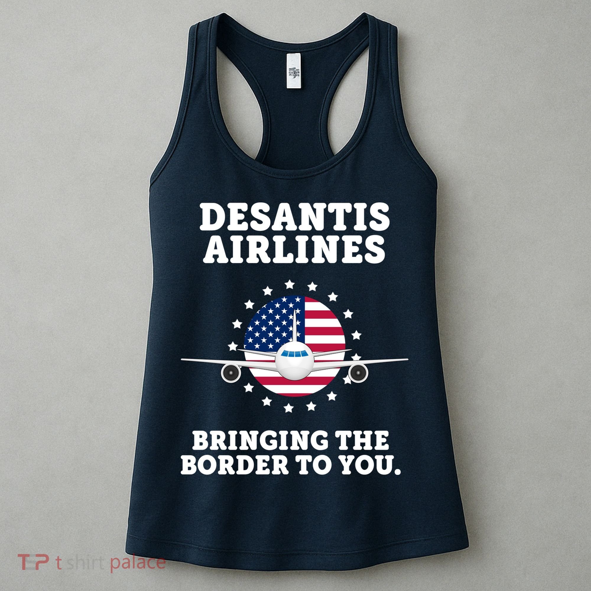 DeSantis Airlines Bringing The Boarder To You Women's Tank Top