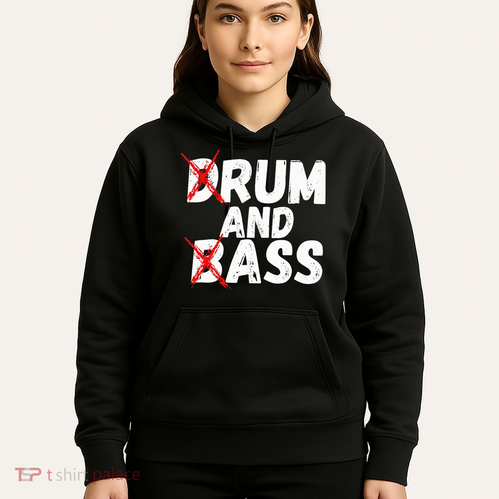 Drum And Bass Rum And Ass Hoodie
