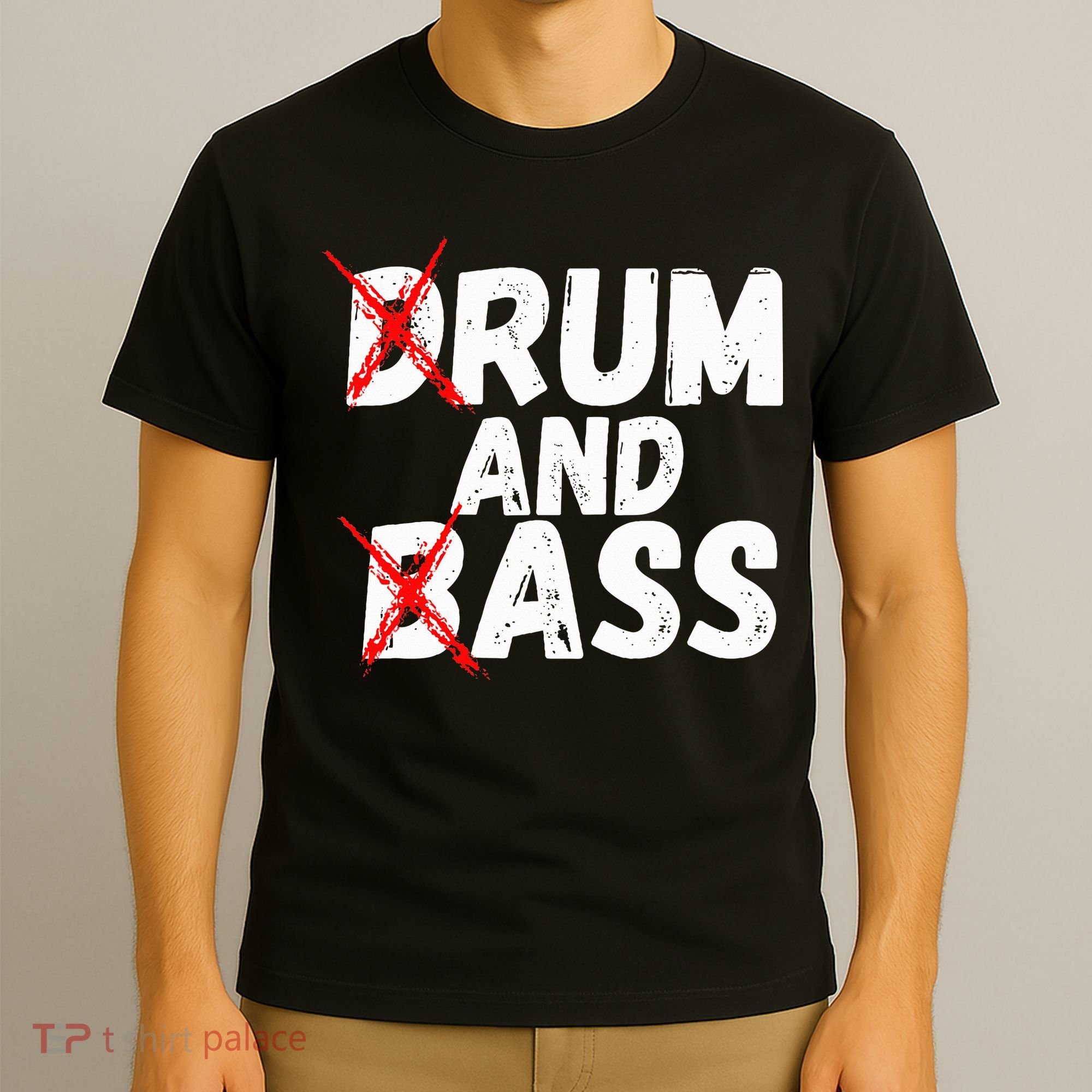 Drum And Bass Rum And Ass T-Shirt
