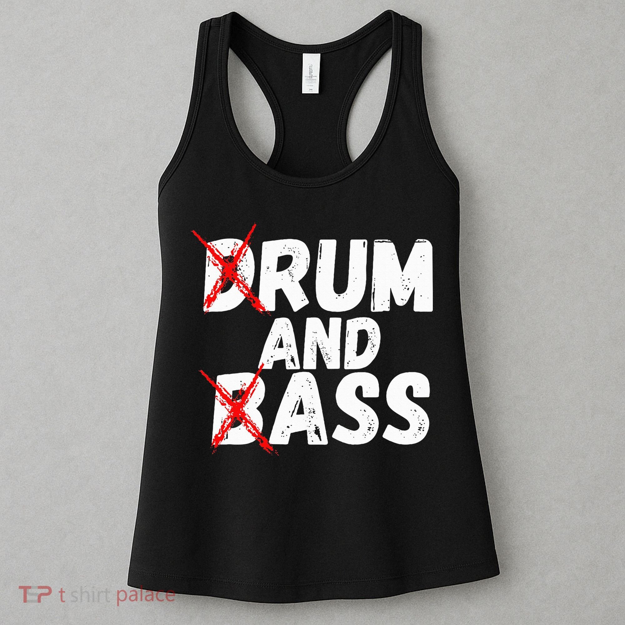 Drum And Bass Rum And Ass Women's Tank Top