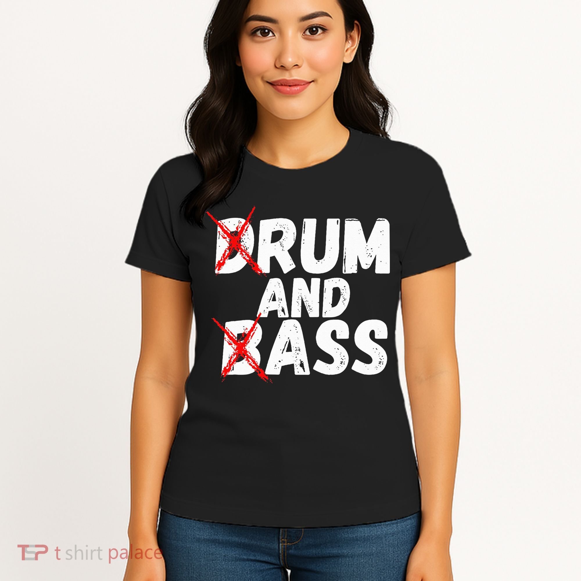 Drum And Bass Rum And Ass Women's T-Shirt