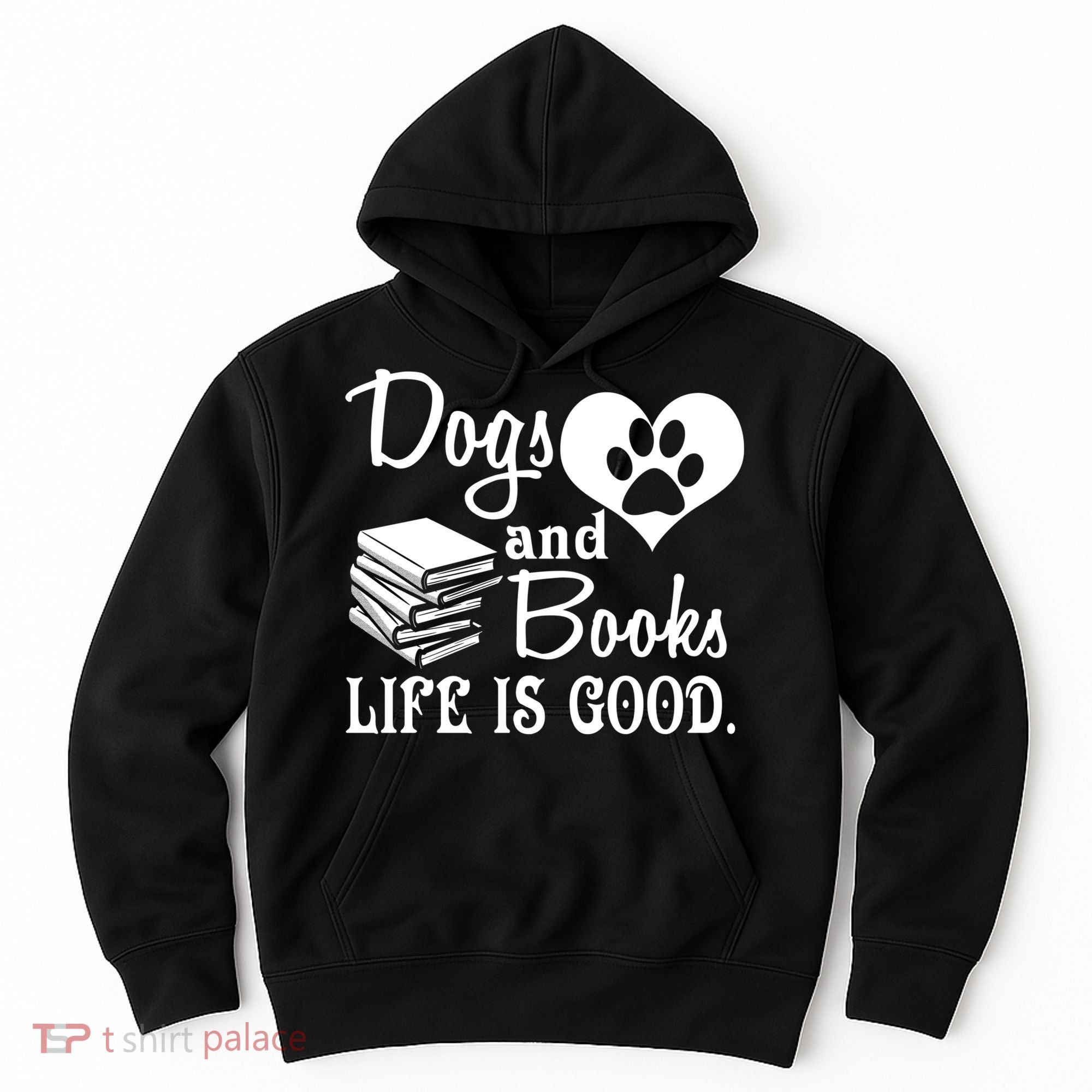 Dog And Books Are Good - Cute Animal Tee Hoodie