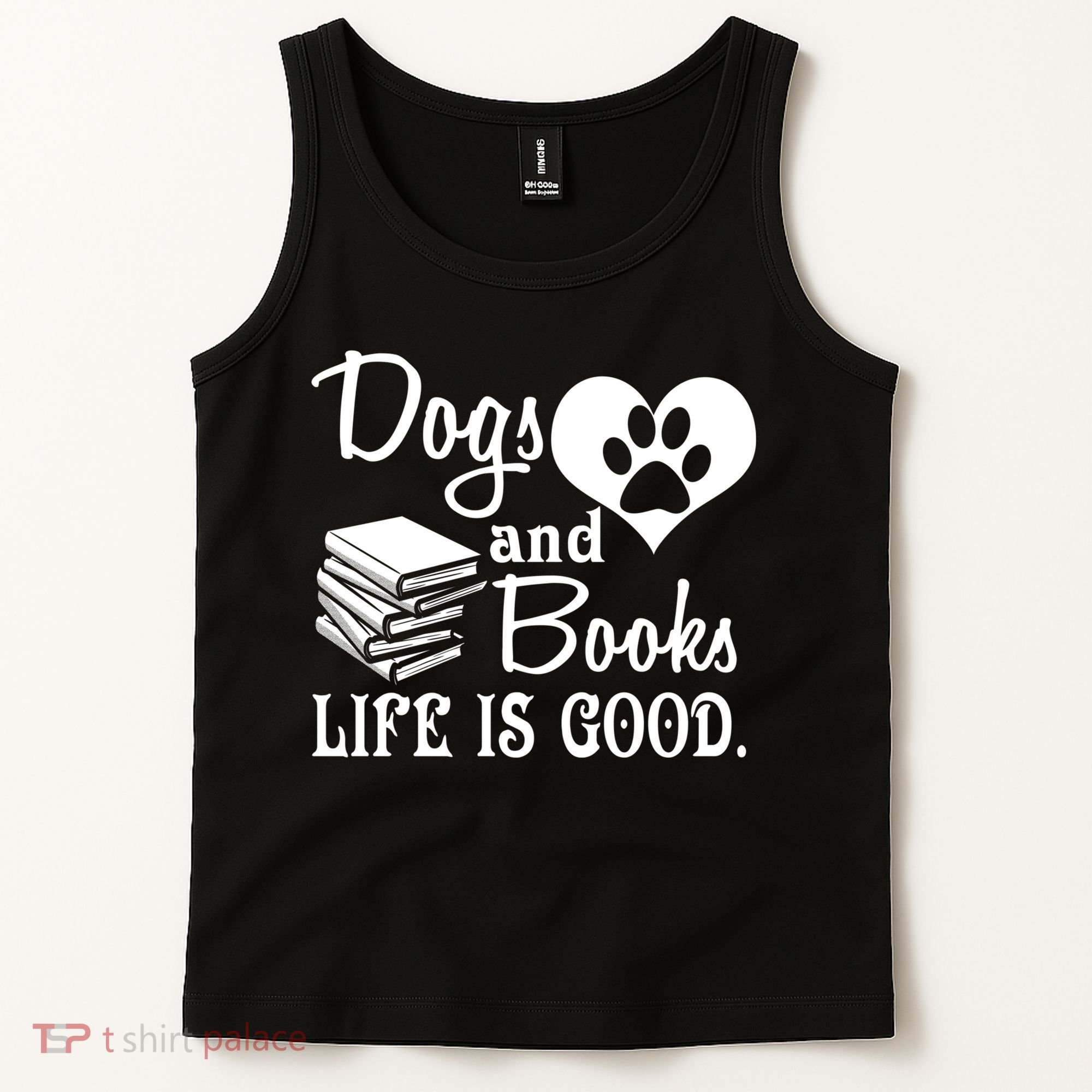 Dog And Books Are Good - Cute Animal Tee Tank Top