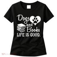 Dog And Books Are Good - Cute Animal Tee Women's T-Shirt thumb 0