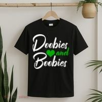 Doobies And Boobies Weed Funny 420 Stoner Pothead Gift T-Shirt thumb 2