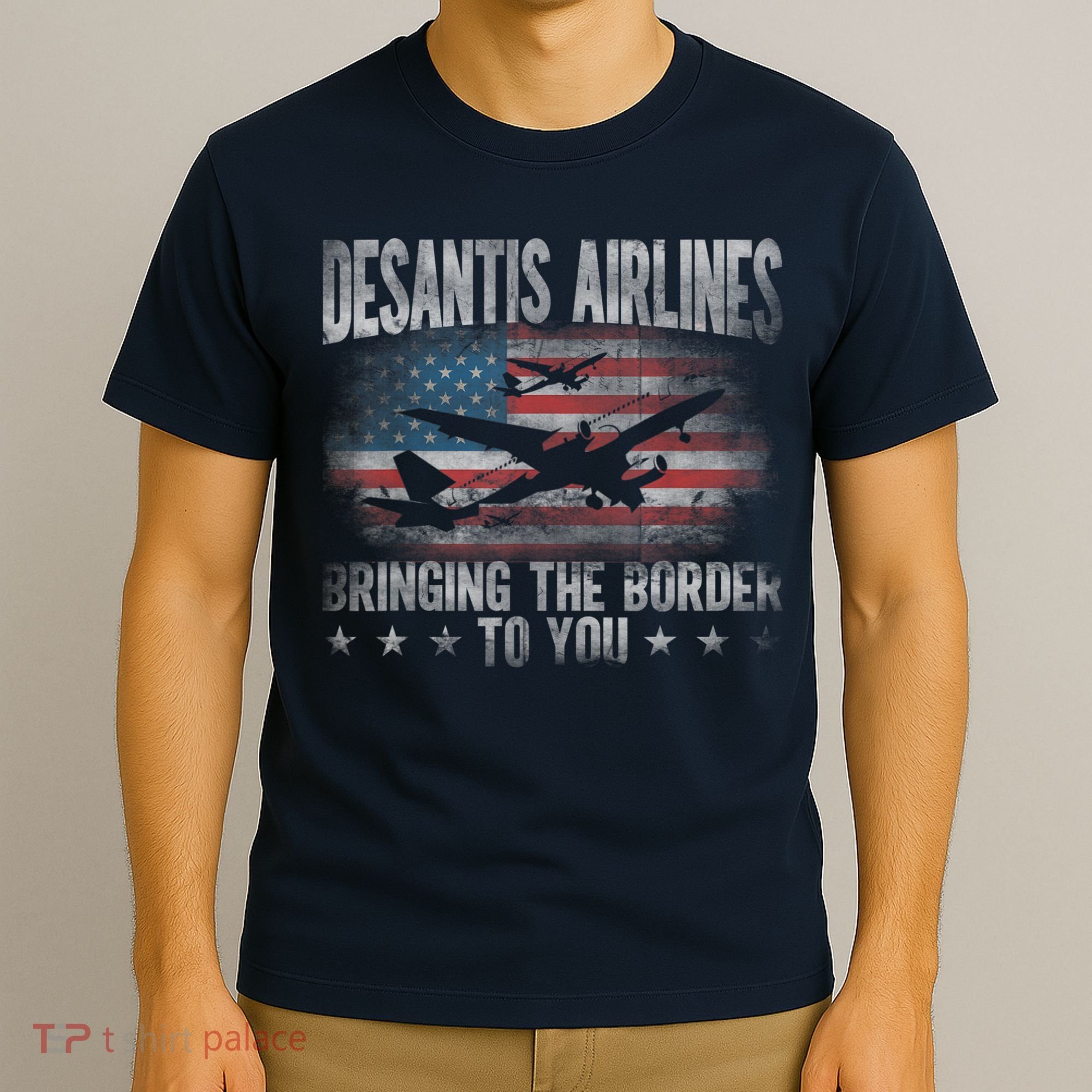 DeSantis Airlines Bringing The Border To You American US Flag T-Shirt