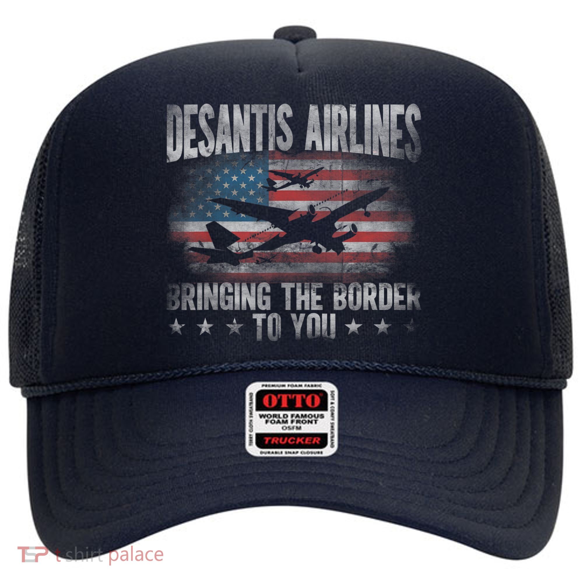 DeSantis Airlines Bringing The Border To You American US Flag Hat