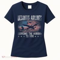 DeSantis Airlines Bringing The Border To You American US Flag Women's T-Shirt thumb 0