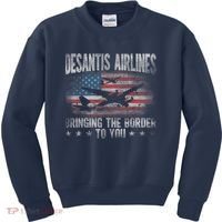 DeSantis Airlines Bringing The Border To You American US Flag Kids Sweatshirt thumb 0